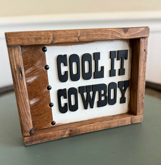 Cool It Cowboy