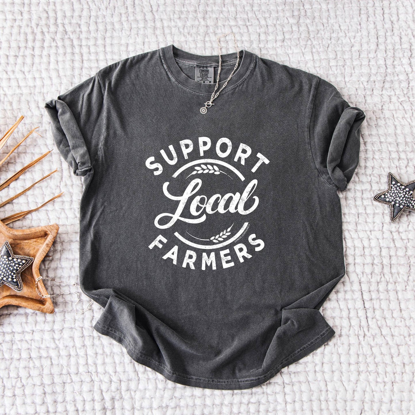 SUPPORT LOCAL FARMERS Graphic Tee